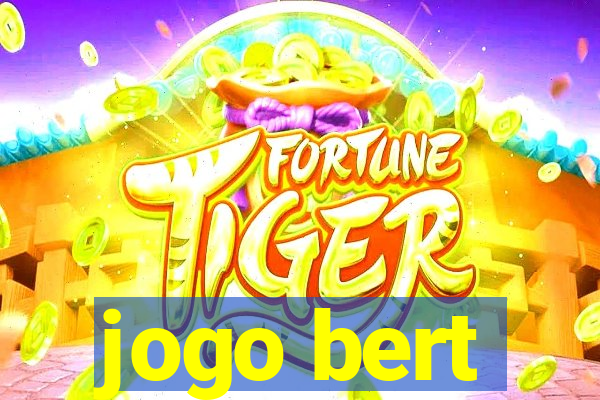 jogo bert